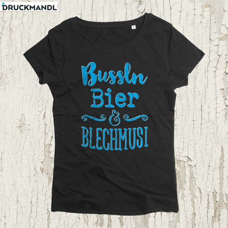 Shirt Bussln Bier & Blechmusi