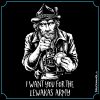 I want you for the Lewakas Army - bayrisches Shirt