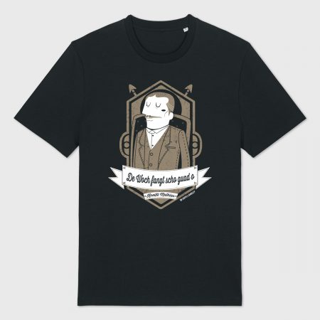 Schwarzes T-Shirt mit einem stilisierten, minimalistischen Porträt von Mathias Kneißl. Der legendäre Spruch „De Woch fangt scho guad o“ steht auf einem Banner unter dem Motiv.